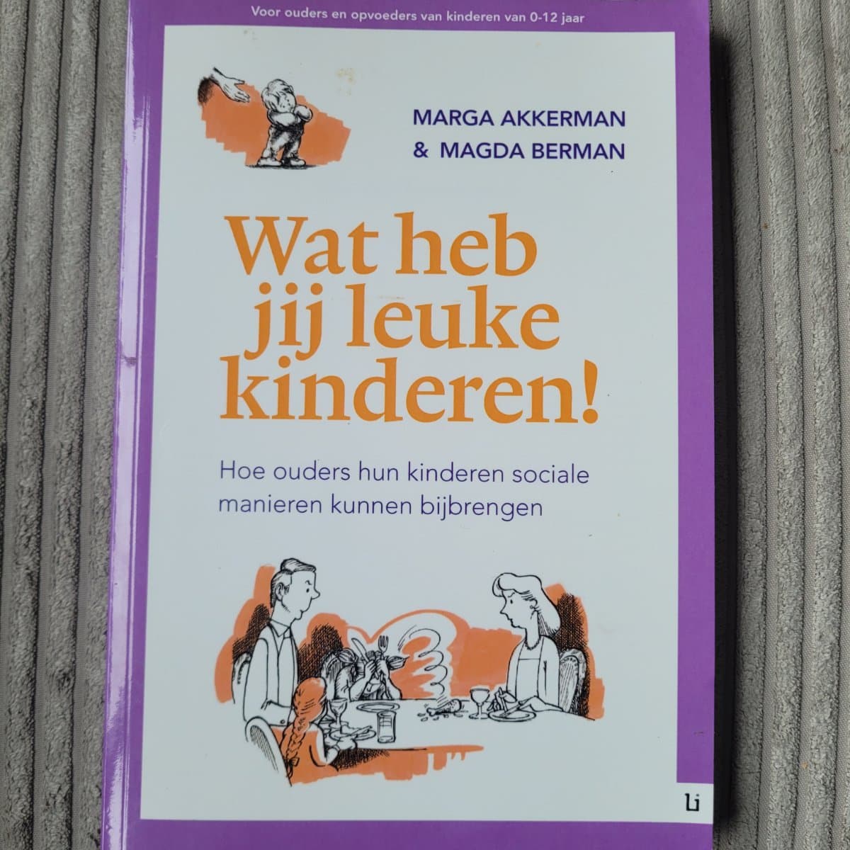 Wat heb jij leuke kinderen! / druk 1